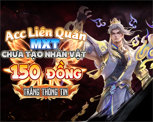 Acc Liên Quân Mxt